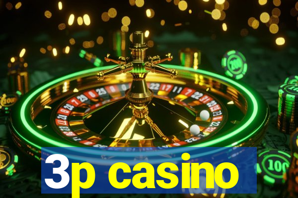 3p casino