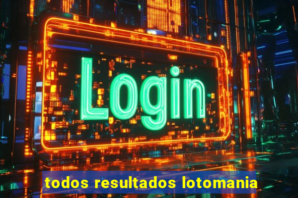 todos resultados lotomania