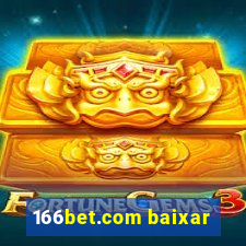 166bet.com baixar