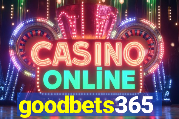 goodbets365