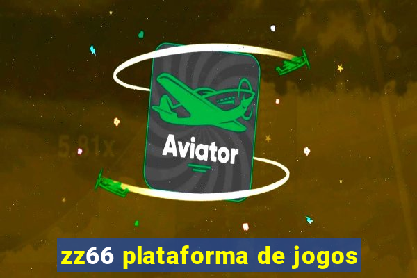 zz66 plataforma de jogos