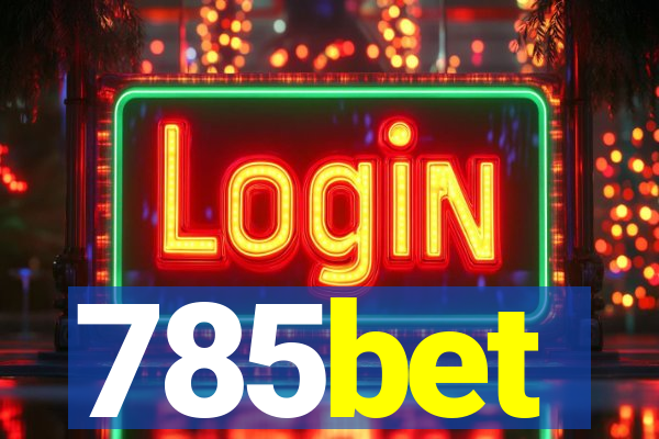785bet