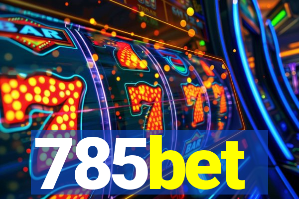 785bet