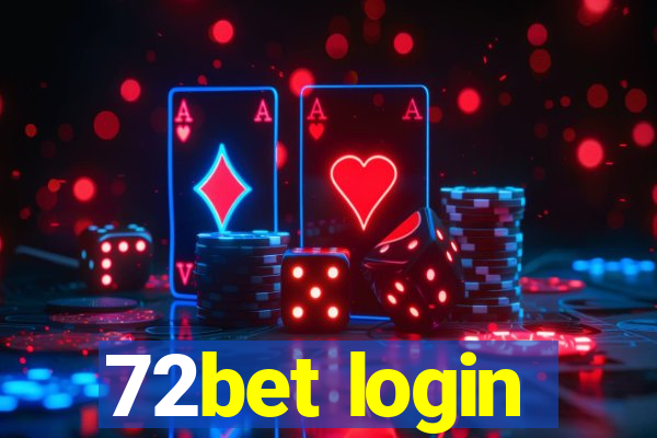 72bet login
