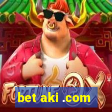 bet aki .com