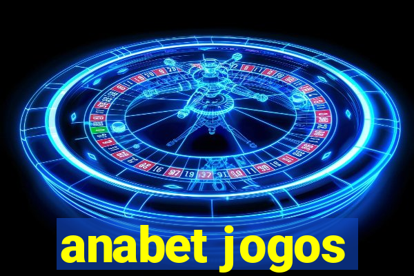 anabet jogos