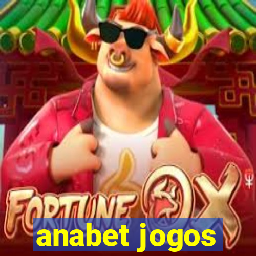anabet jogos