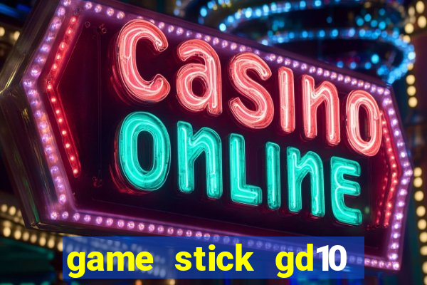 game stick gd10 lista de jogos