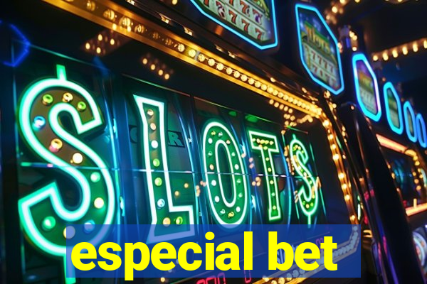 especial bet