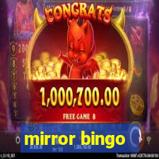 mirror bingo