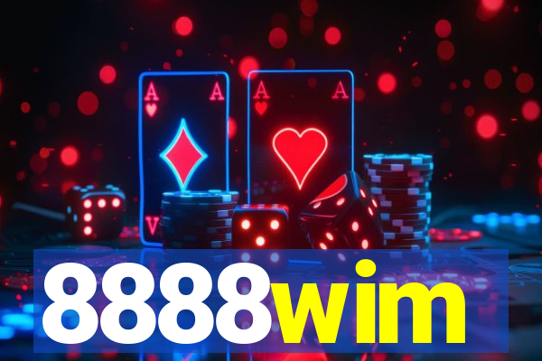 8888wim