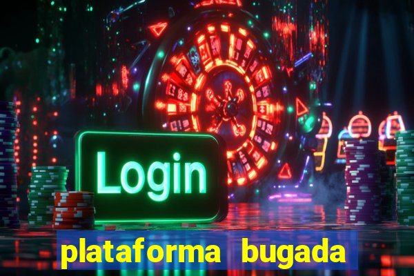 plataforma bugada do tigrinho
