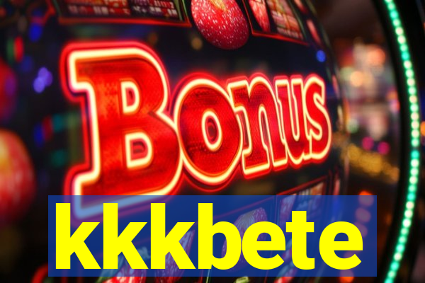 kkkbete