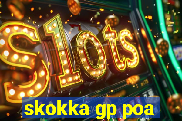 skokka gp poa