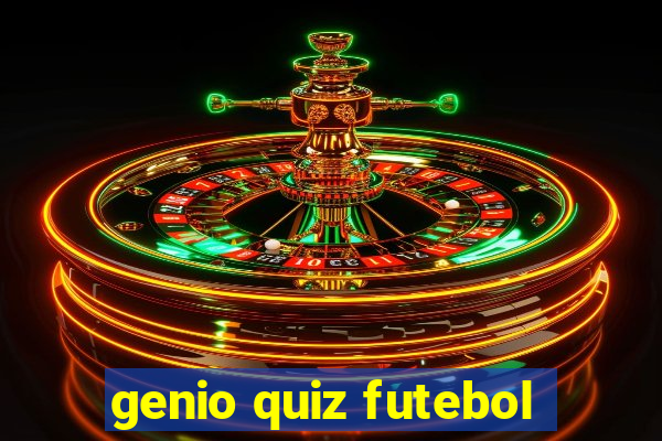 genio quiz futebol