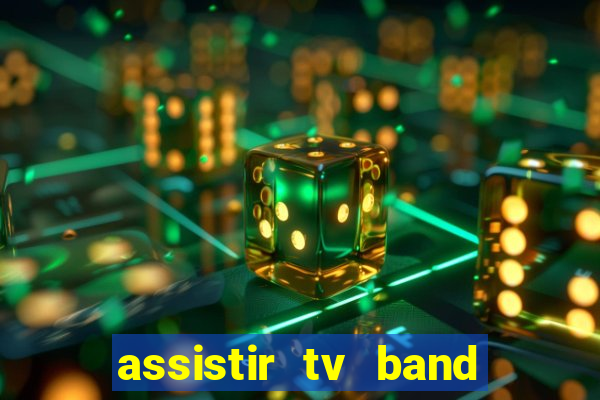 assistir tv band bahia ao vivo