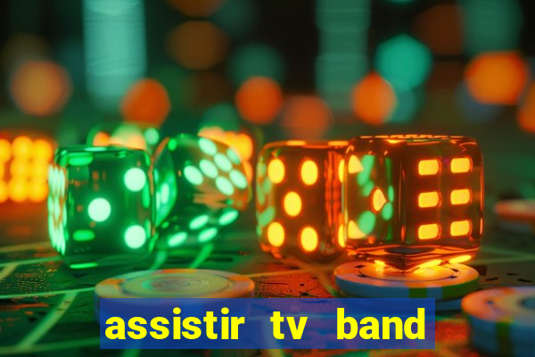 assistir tv band bahia ao vivo