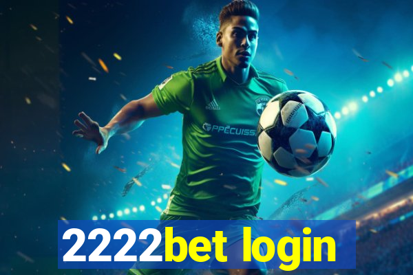 2222bet login