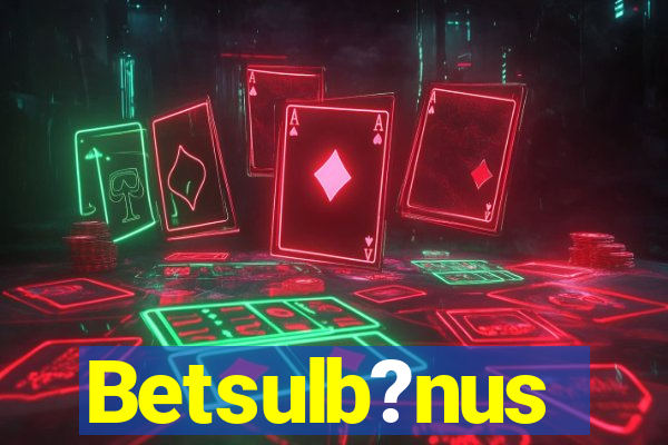 Betsulb?nus