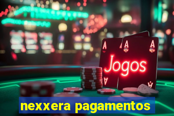 nexxera pagamentos