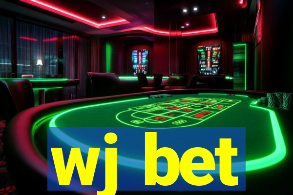 wj bet
