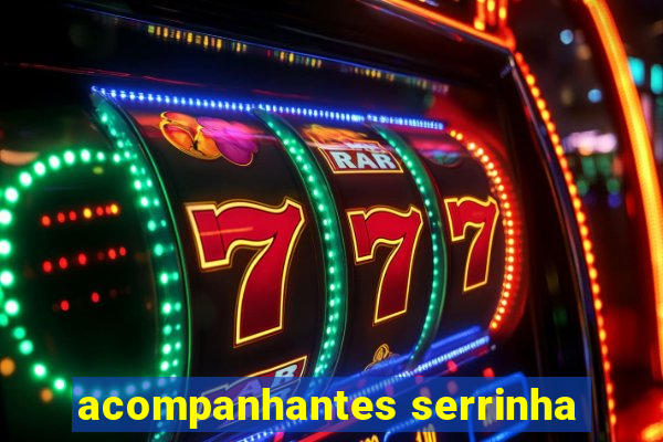 acompanhantes serrinha