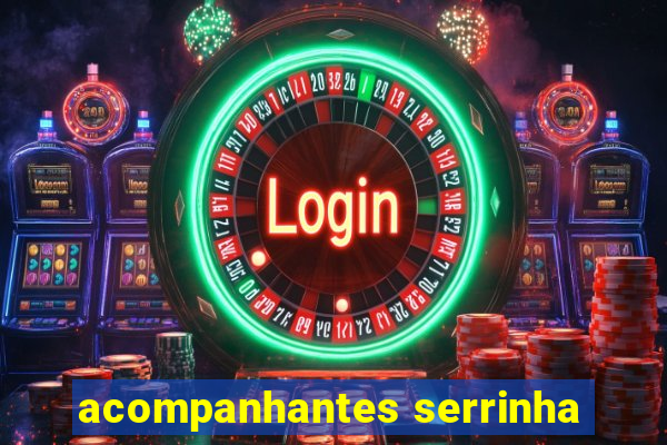 acompanhantes serrinha