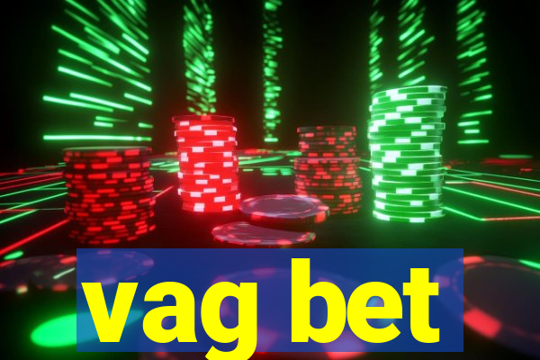 vag bet