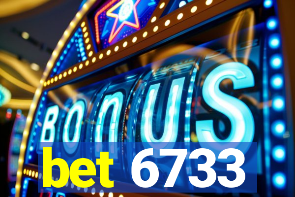 bet 6733