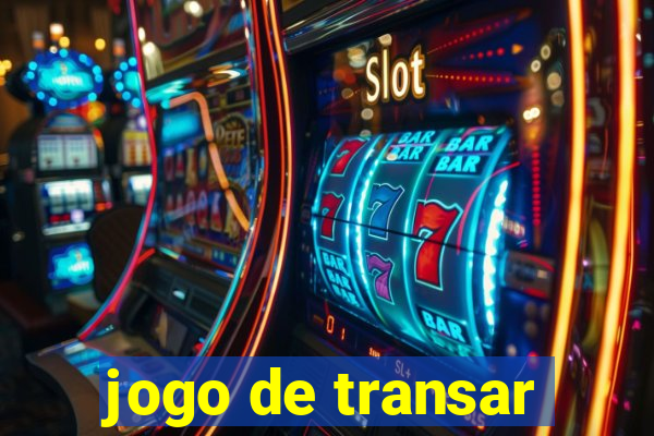 jogo de transar