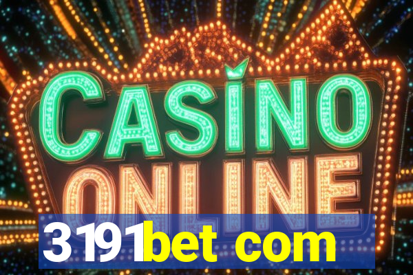 3191bet com