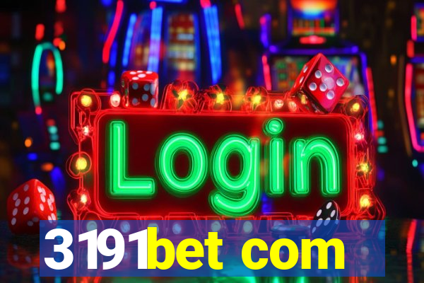 3191bet com