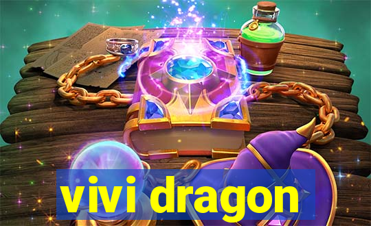 vivi dragon
