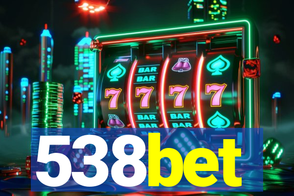 538bet