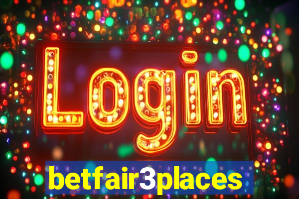 betfair3places