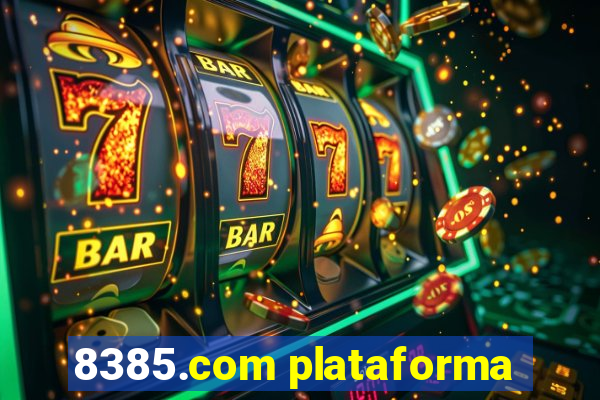 8385.com plataforma