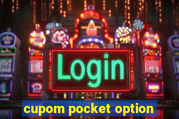 cupom pocket option