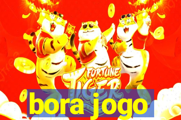 bora jogo