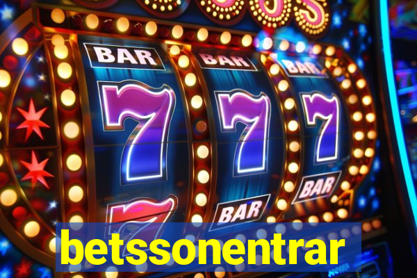 betssonentrar