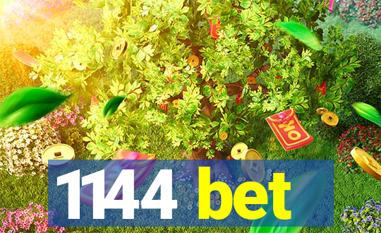 1144 bet