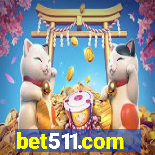bet511.com