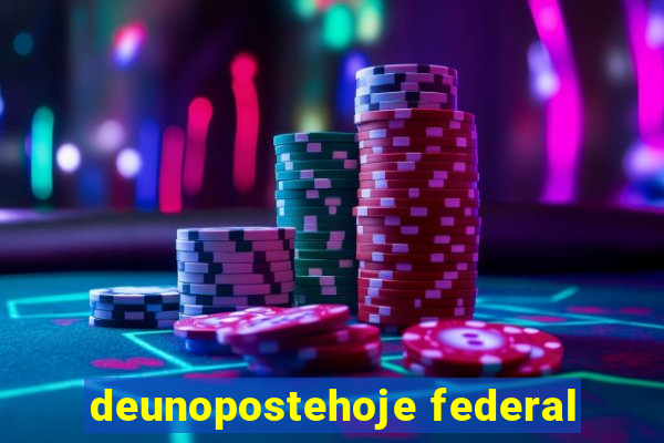 deunopostehoje federal