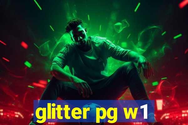 glitter pg w1