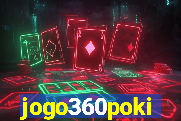 jogo360poki