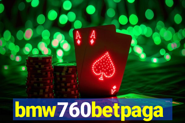 bmw760betpaga