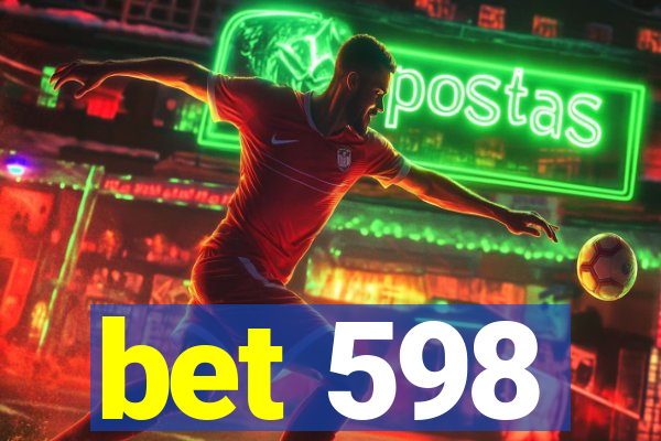 bet 598