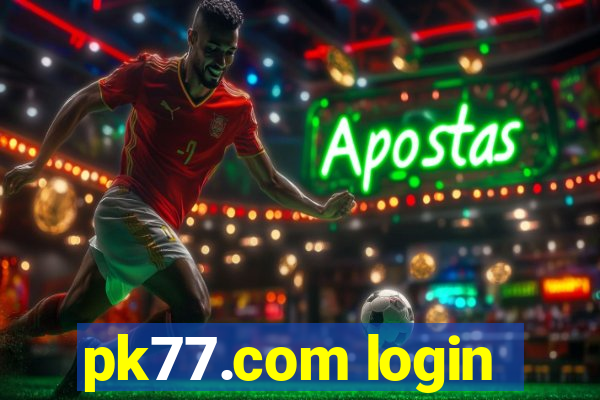 pk77.com login