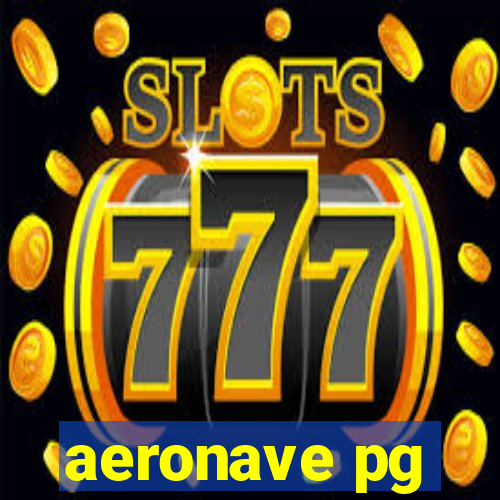 aeronave pg