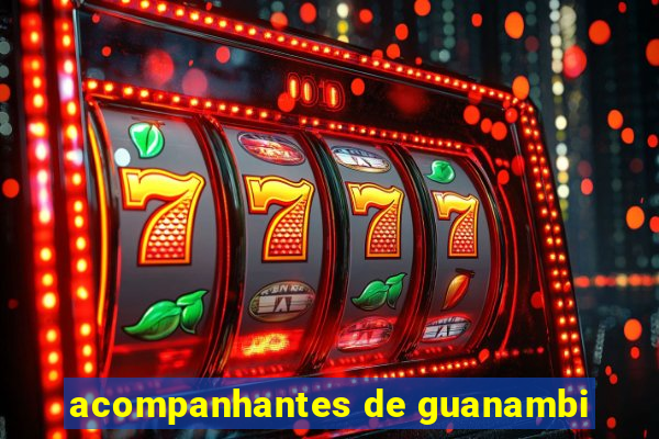 acompanhantes de guanambi