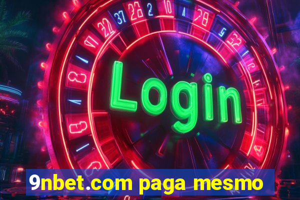 9nbet.com paga mesmo